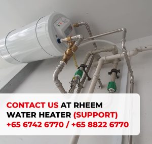 Rheem Water Heater Support Call Centre Singapore